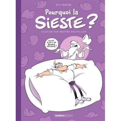 Bamboo Pourquoi la sieste ? tome 1 Bamboo Pourquoi la sieste ? tome 1