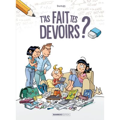 Bamboo T'as fait tes devoirs ? tome 1 Bamboo T'as fait tes devoirs ? tome 1