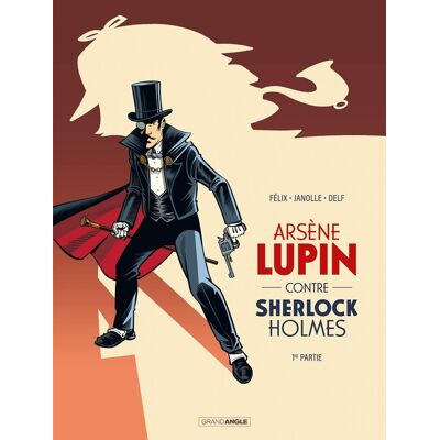 BAMBOO Arsène Lupin contre Sherlock Holmes tome 1 BAMBOO Arsène Lupin contre Sherlock Holmes tome 1