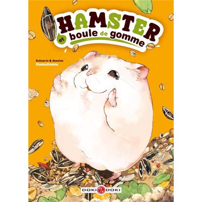 BAMBOO Hamster et boule de gomme tome 1 BAMBOO Hamster et boule de gomme tome 1
