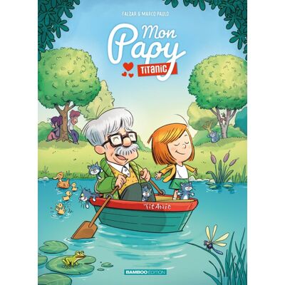 Bamboo Mon papy Titanic tome 1 Bamboo Mon papy Titanic tome 1