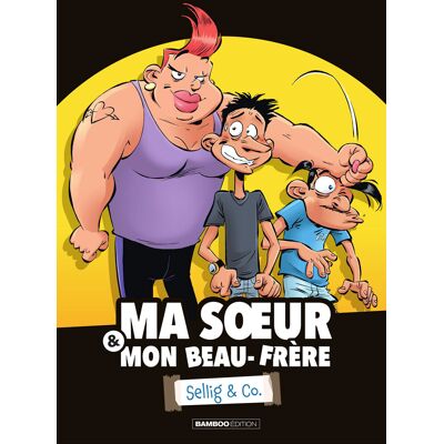 Bamboo Ma soeur et mon beau-frère tome 1 Bamboo Ma soeur et mon beau-frère tome 1