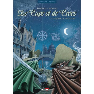 Delcourt De cape et de crocs tome 1 Delcourt De cape et de crocs tome 1