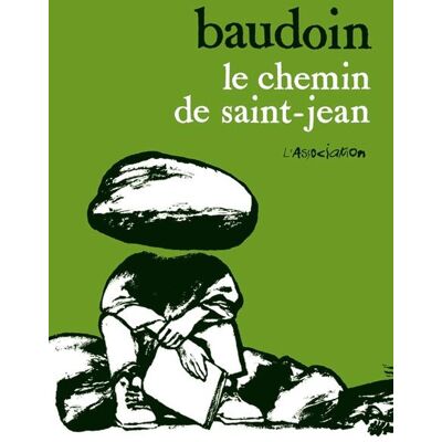 L'Association le chemin de saint-jean (broché) L'Association le chemin de saint-jean (broché)