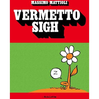 L'Association vermetto sigh L'Association vermetto sigh