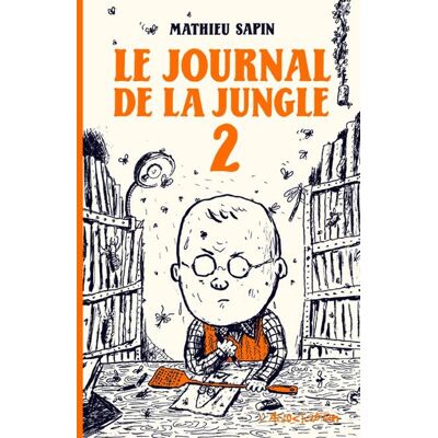 L'Association le journal de la jungle tome 2 L'Association le journal de la jungle tome 2