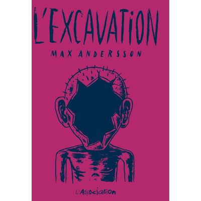 L'Association L'excavation L'Association L'excavation