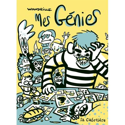 La Cafetière Mes génies - Leurs pareils à deux fois ne se font pas connaître La Cafetière Mes génies - Leurs pareils à deux fois ne se font pas connaître