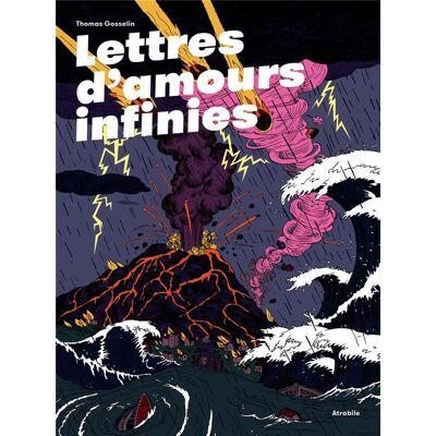 Atrabile Lettres d'amour infinies Atrabile Lettres d'amour infinies