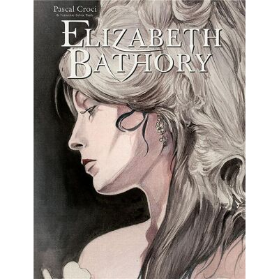 PAQUET Elizabeth Bathory PAQUET Elizabeth Bathory