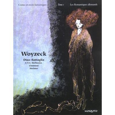 Mosquito contes et récits fantastiques tome 1 - les romantiques allemands Mosquito contes et récits fantastiques tome 1 - les romantiques allemands