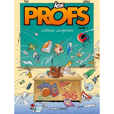 Bamboo profs tome 1 - interro surprise Bamboo profs tome 1 - interro surprise