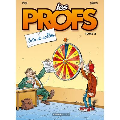 Bamboo les profs tome 2 - loto et colles Bamboo les profs tome 2 - loto et colles