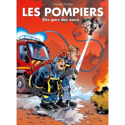 Bamboo les pompiers tome 1 - des gars des eaux Bamboo les pompiers tome 1 - des gars des eaux