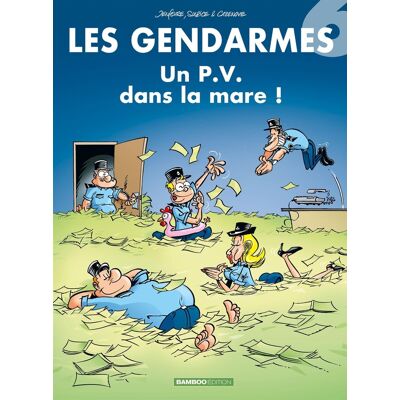Bamboo les gendarmes tome 6 - un p.v. dans la mare! Bamboo les gendarmes tome 6 - un p.v. dans la mare!