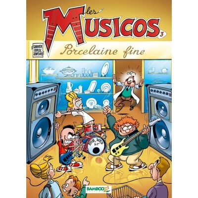 BAMBOO les musicos tome 3 - porcelaine fine BAMBOO les musicos tome 3 - porcelaine fine