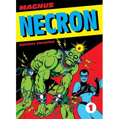 Cornélius nécron tome 1 Cornélius nécron tome 1