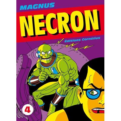 Cornélius nécron tome 4 Cornélius nécron tome 4