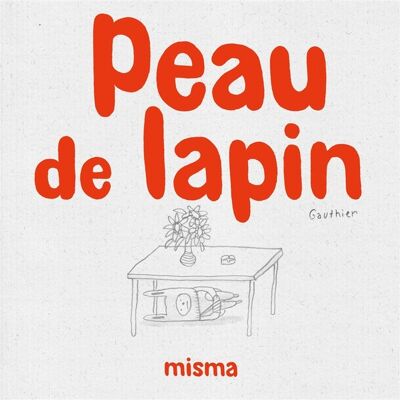 MISMA peau de lapin MISMA peau de lapin