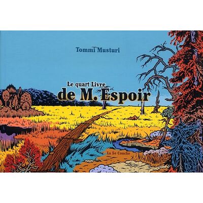 LA CINQUIEME COUCHE Le quart livre de M. Espoir LA CINQUIEME COUCHE Le quart livre de M. Espoir