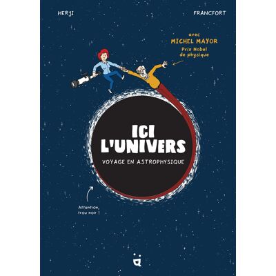 Helvetiq Ici L'univers : Voyage En Astrophysique Helvetiq Ici L'univers : Voyage En Astrophysique