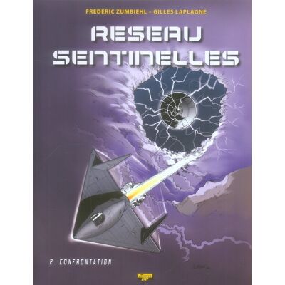 Zephyr réseau sentinelles tome 2 - confrontation Zephyr réseau sentinelles tome 2 - confrontation