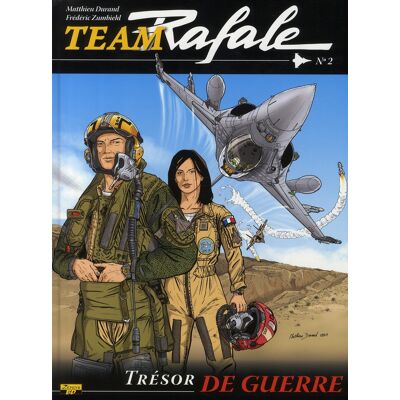 Zephyr Team rafale tome 2 Zephyr Team rafale tome 2