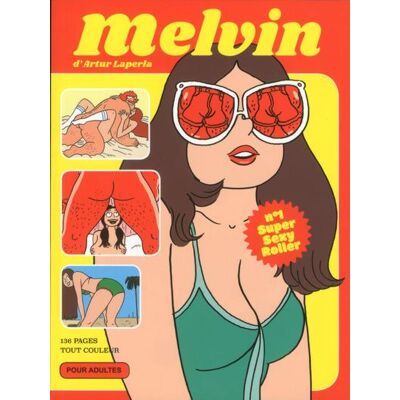 BANG Melvin tome 1 - super sexy roller BANG Melvin tome 1 - super sexy roller
