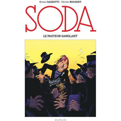 Dupuis Soda tome 13 - Le pasteur sanglant Dupuis Soda tome 13 - Le pasteur sanglant