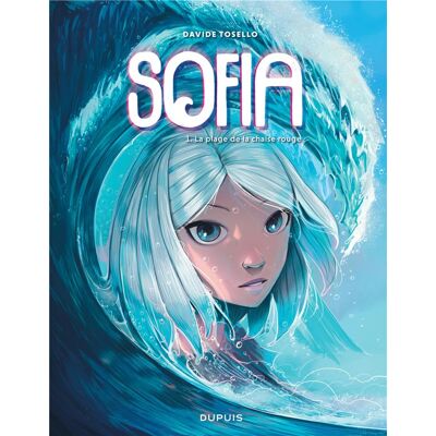 Dupuis Sofia tome 1 Dupuis Sofia tome 1