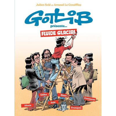 Gotlib présente Fluide Glacial Gotlib présente Fluide Glacial