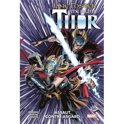 PANINI Jane Foster & the mighty Thor - Assaut contre Asgard PANINI Jane Foster & the mighty Thor - Assaut contre Asgard