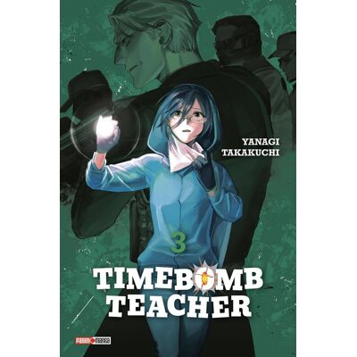 PANINI Timebomb teacher tome 3 PANINI Timebomb teacher tome 3