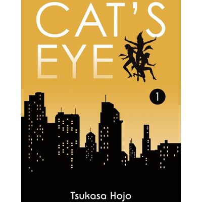 Panini Cat's eye - perfect edition tome 1 Panini Cat's eye - perfect edition tome 1
