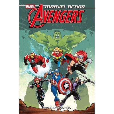 Panini Marvel Action - Avengers tome 1 - Danger inconnu Panini Marvel Action - Avengers tome 1 - Danger inconnu