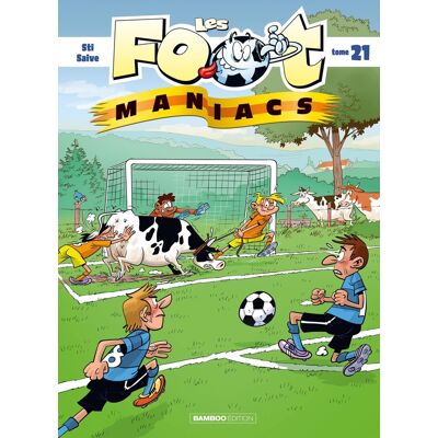 Bamboo Les footmaniacs tome 21 Bamboo Les footmaniacs tome 21