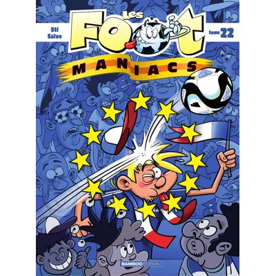 Bamboo Les foot maniacs tome 22 Bamboo Les foot maniacs tome 22