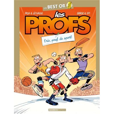 Bamboo Les profs - Best or - Prof de sport Bamboo Les profs - Best or - Prof de sport