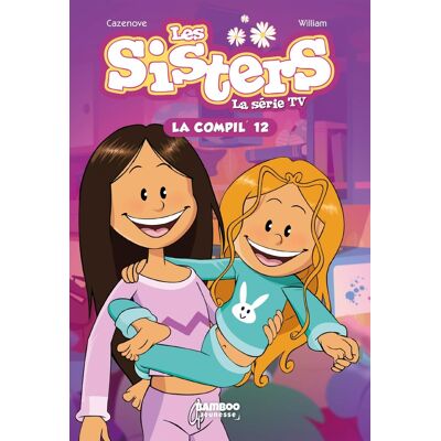 BAMBOO Les Sisters - roman poche dessin animé - la compil tome 12 BAMBOO Les Sisters - roman poche dessin animé - la compil tome 12
