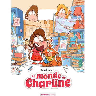Bamboo Le monde de Charline tome 1 Bamboo Le monde de Charline tome 1