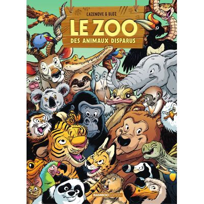Bamboo Le zoo des animaux disparus tome 6 Bamboo Le zoo des animaux disparus tome 6