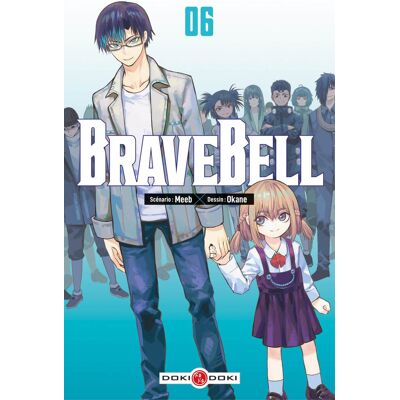 Bamboo Brave bell tome 6 Bamboo Brave bell tome 6