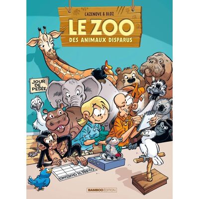 Bamboo Le zoo des animaux disparus tome 7 Bamboo Le zoo des animaux disparus tome 7