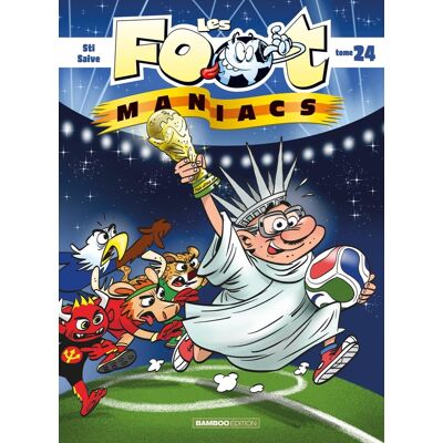 Bamboo Les footmaniacs tome 24 Bamboo Les footmaniacs tome 24