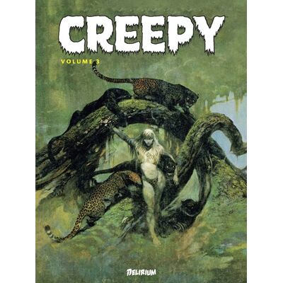 DELIRIUM EDITIONS Creepy - anthologie tome 3 DELIRIUM EDITIONS Creepy - anthologie tome 3
