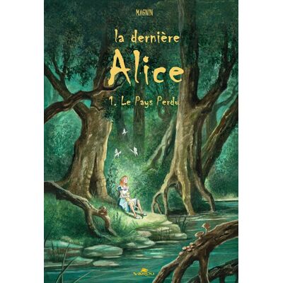 Varou La dernière Alice tome 1 Varou La dernière Alice tome 1