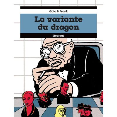 Revival La variante du dragon Revival La variante du dragon