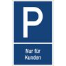 kaiserkraft Parkplatzkennzeichen, Kunststoff, P / Nur für Kunden, LxH 250 x 400 mm