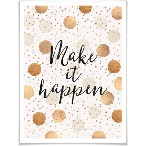 Wall-Art Poster »Make it Happen Dots«, Schriftzug, (1 St.) bunt Größe