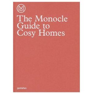 Gestalten Verlag Buch - The Monocle Guide To Cosy Homes  Keine Farbe   9783899555608